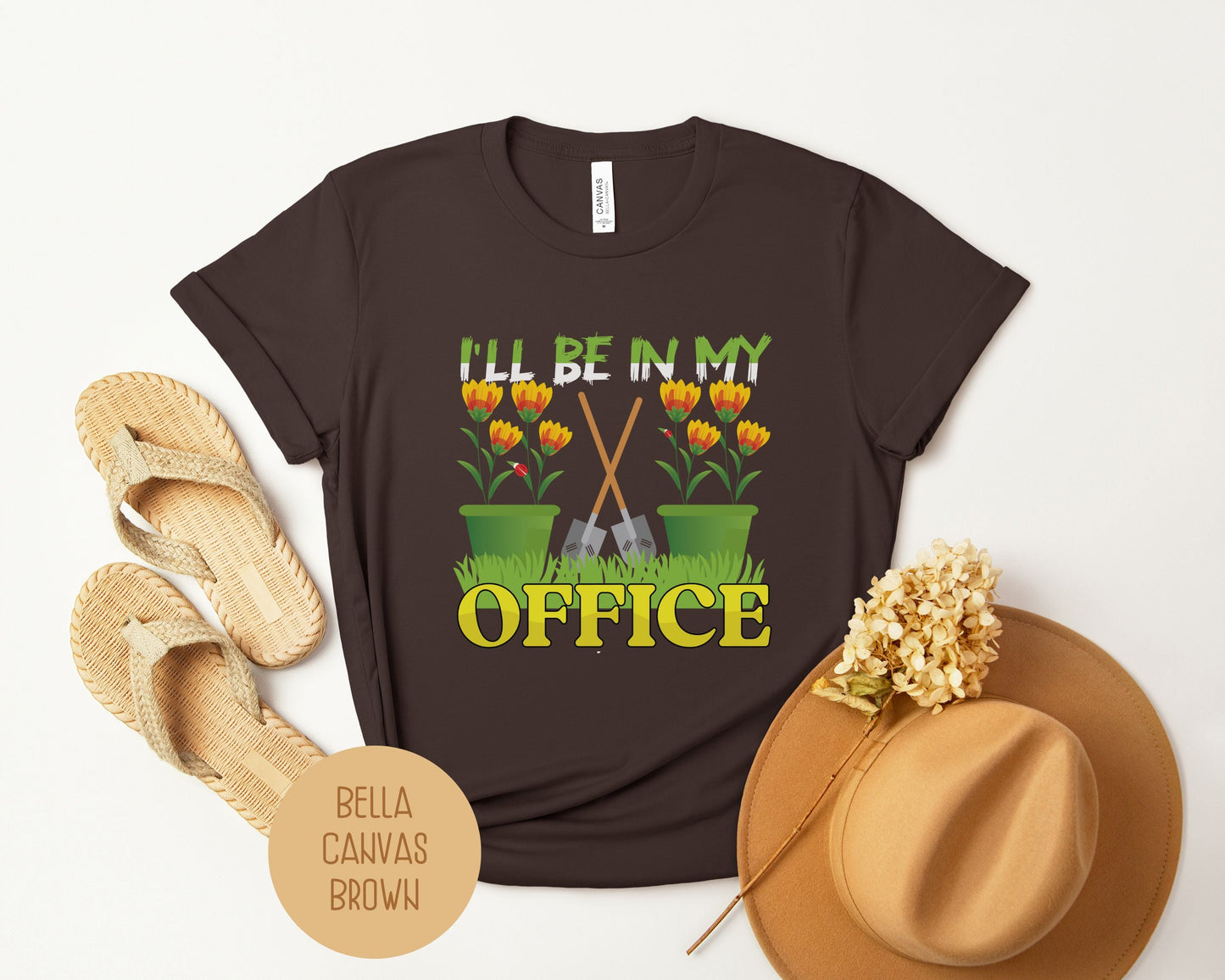 I'll Be In My Office Gardening Shirt-2
